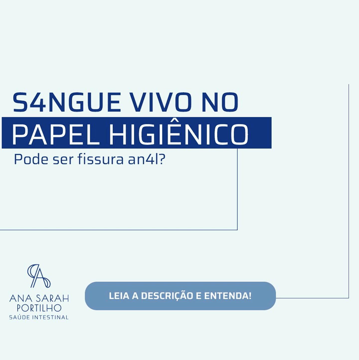 Sangue vivo no papel higiênico